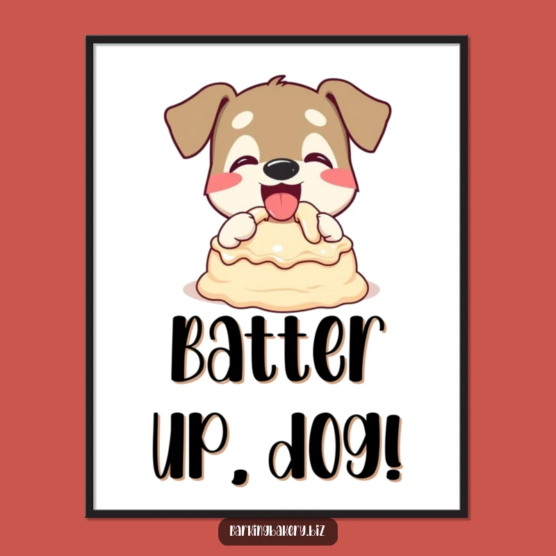 Funny Dog Cake Batter Digital Art: Happy Pup Printable - Hilarious Dog Lover Gift