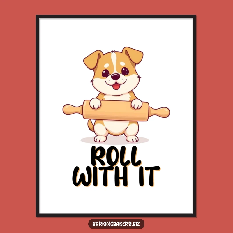 Funny Rolling Pin Dog Art Poster - Hilarious Oversized Pup Print Gift