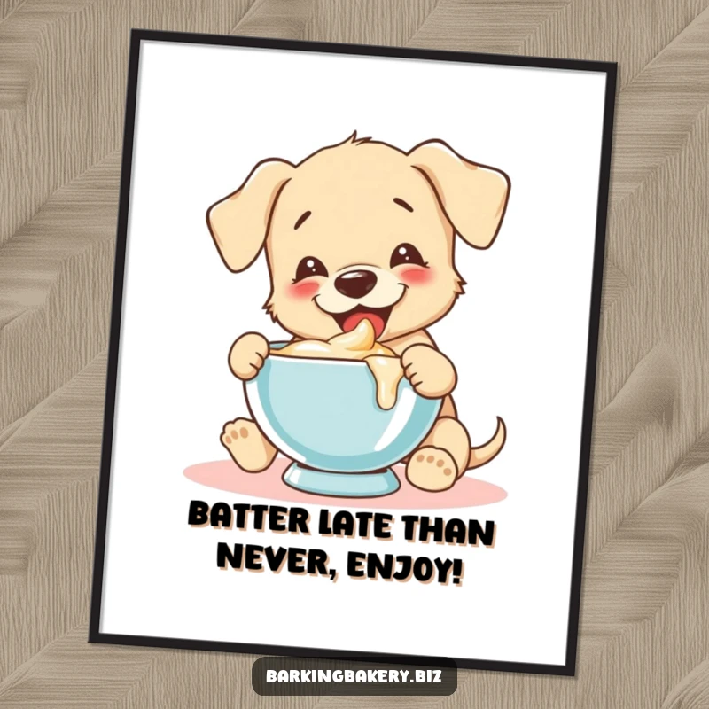 Funny Free Printable Wall Art: A puppy with a look of pure joy joyfully tastes batter from a mixing bowl, creating a cute scene.