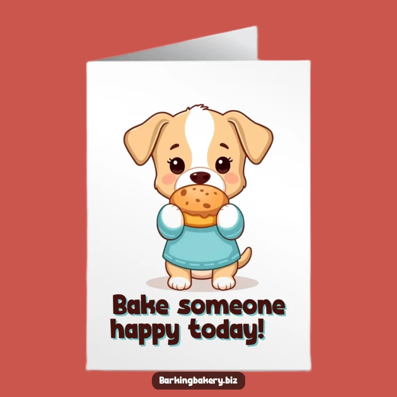 Free Printable Birthday Card: Funny Pup Baker, Hilarious DIY Downloadable Gift