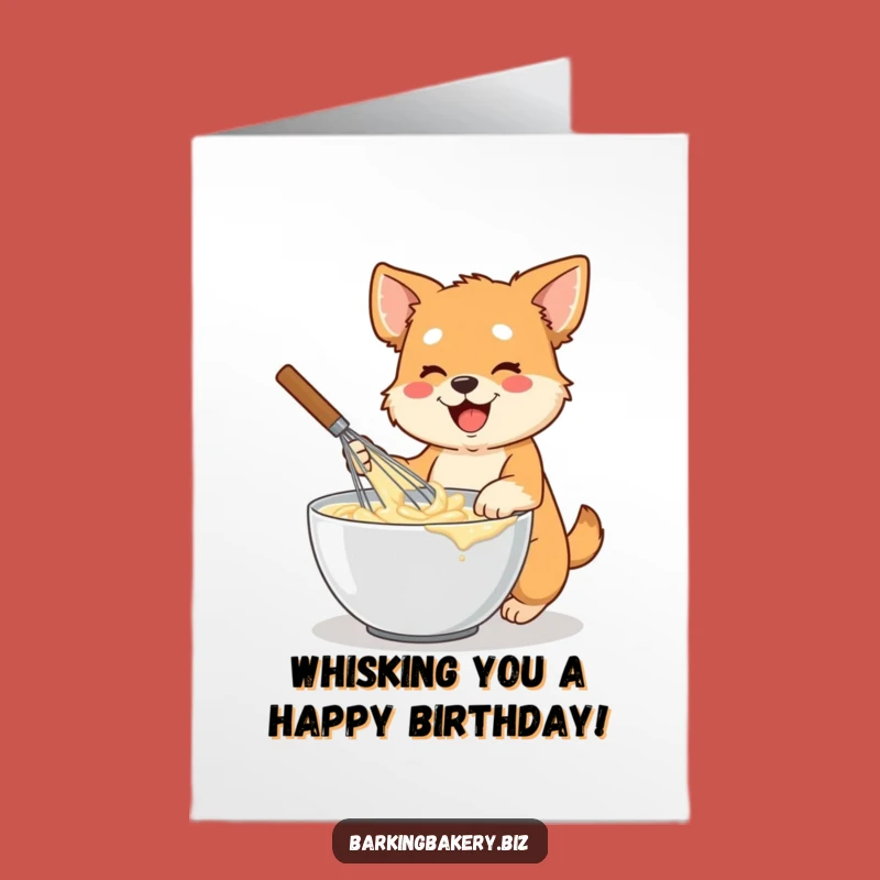 Free Printable Birthday Card: Energetic Dog Batter Mixer, Whisk Fun, Downloadable Greeting