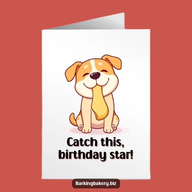 Free Printable Birthday Card: Funny Dog Catching Pastry - Hilarious Downloadable Gift
