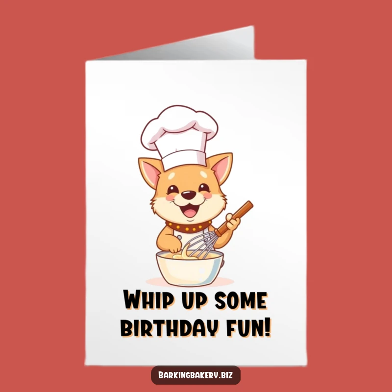 Free Printable Birthday Card: Funny Dog Chef Whisks Batter, Perfect Downloadable Gift