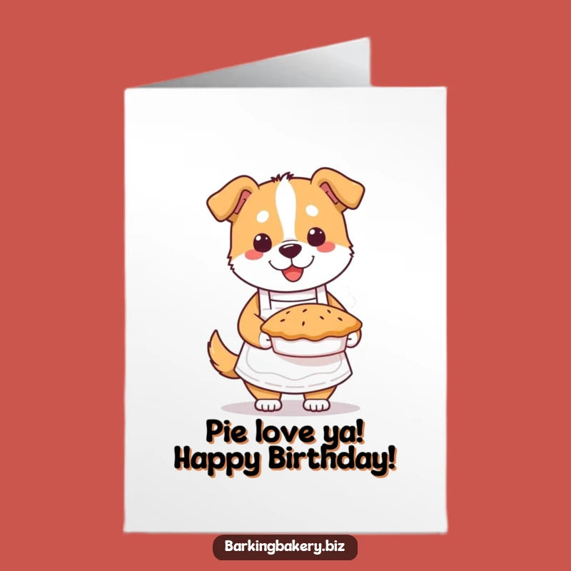 Free Printable Dog Pie Birthday Card: Funny DIY Downloadable Greeting for Bakers