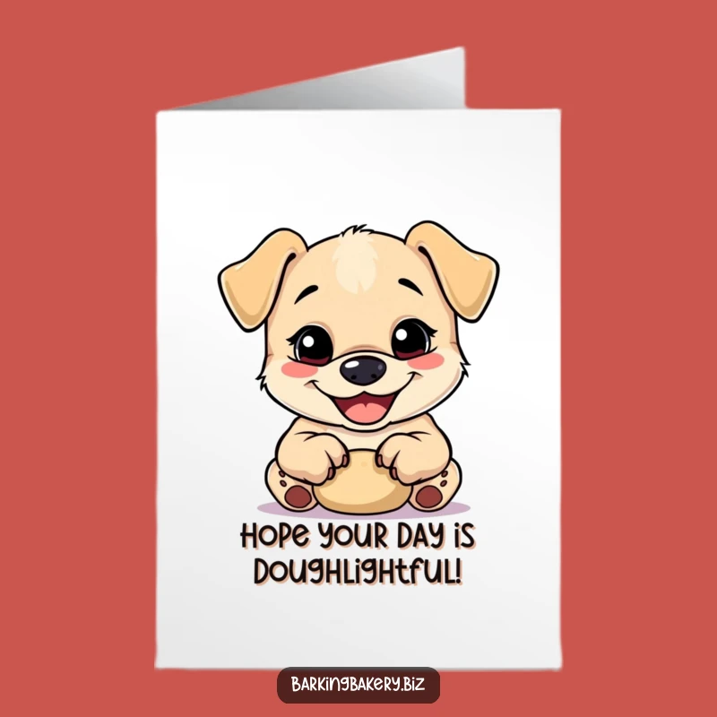 Free Printable Birthday Card: Happy Pup Kneading Dough Funny Baking Wishes DIY Gift
