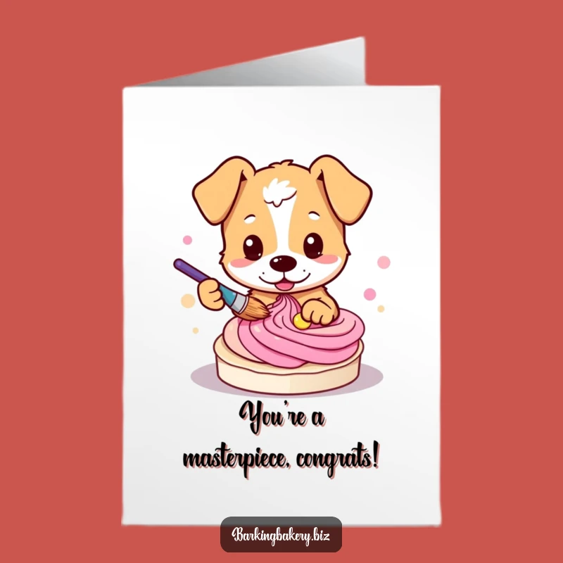Free Printable Congrats Card: Dog Painting Frosting Funny Downloadable Gift