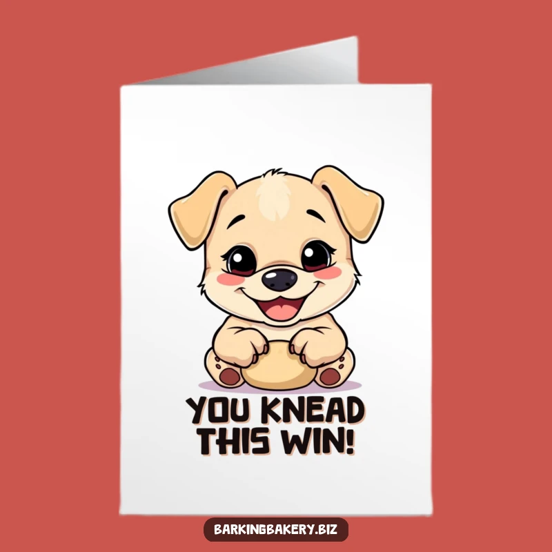 Free Printable Congrats Card: Happy Pup Baking Success Dough Kneading Funny DIY
