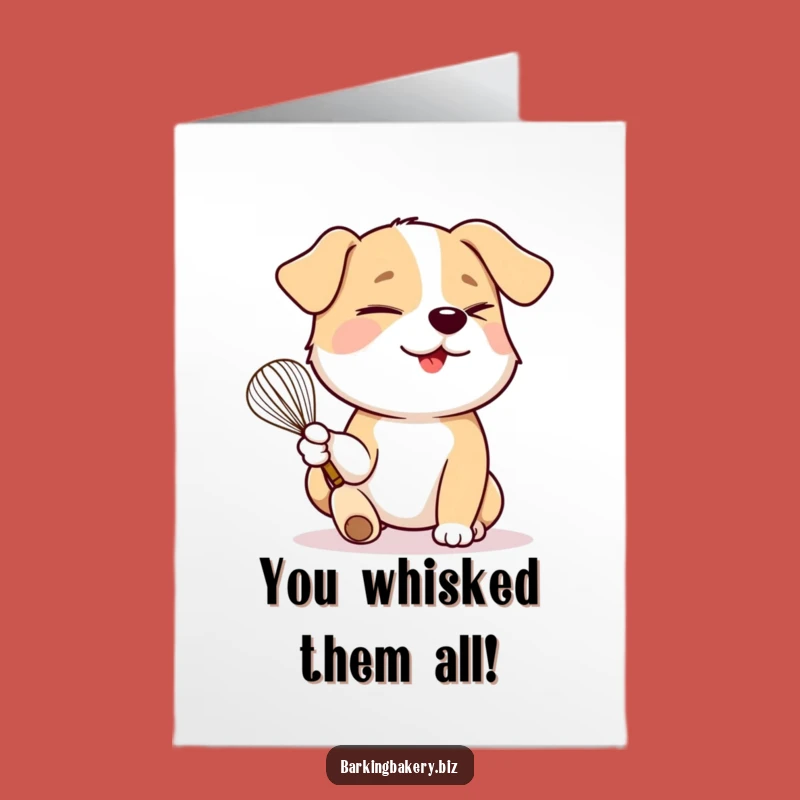 Free Printable Congrats Card: Winking Dog Whisking Success Funny Celebration DIY