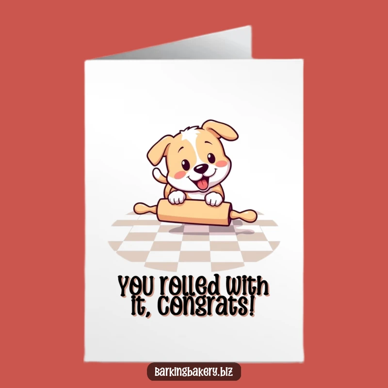 Free Printable Congratulations Card: Dog Chasing Rolling Pin, A Fun Downloadable Gift