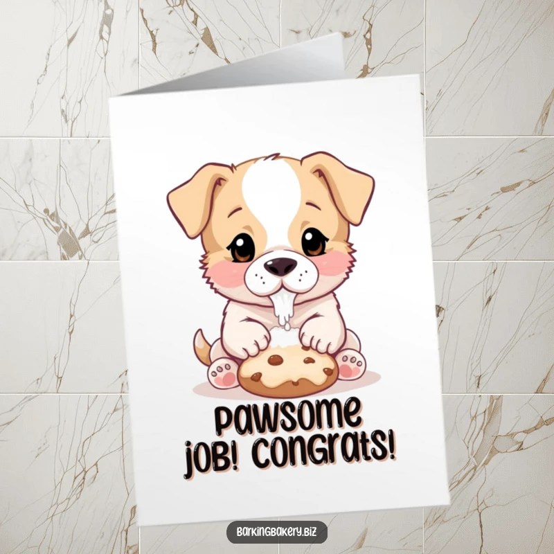 Funny Free Printable Congratulations Card showing a puppy with flour on its nose adorably patting a delicious cookie.