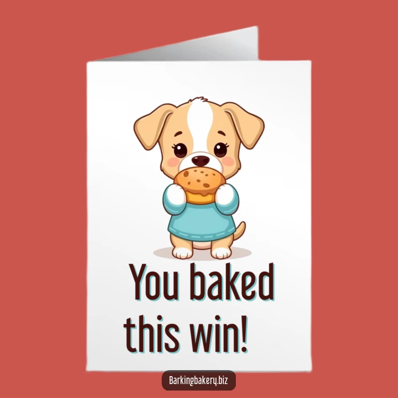 Free Printable Congrats Card: Dog Baker Success, Funny DIY Downloadable Gift