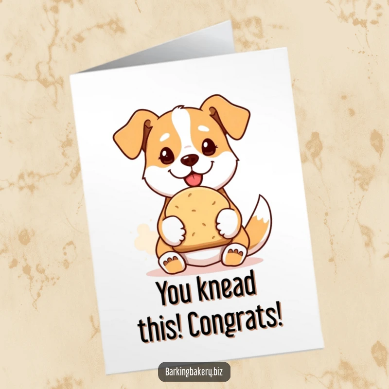 Funny Free Printable Congratulations Card: Proud dog offers a delicious, crusty loaf of freshly baked bread in celebration of a win.