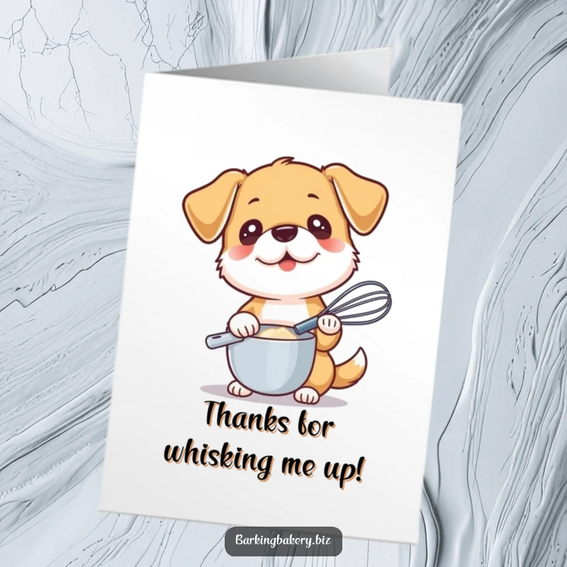 Funny Free Printable Thank You Card: A dog enthusiastically holds a whisk, ready to mix a thank you treat.