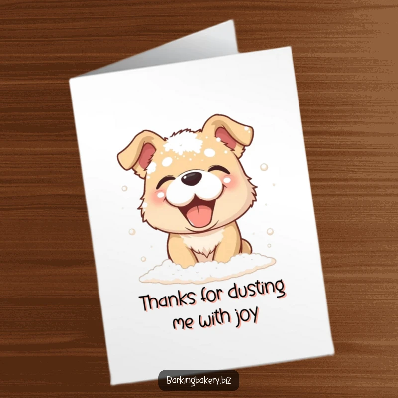 Funny Free Printable Thank You Card: A dog giggling while covered in a dusting of flour, a sweet DIY gift.