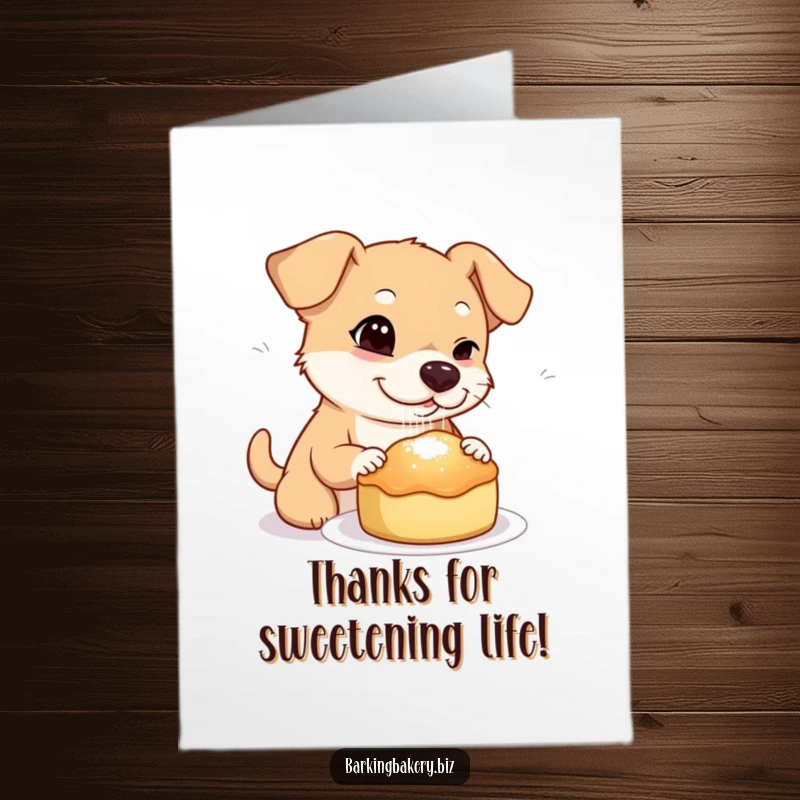 Funny free printable thank you card: a dog winks mischievously while sprinkling sugar onto a baked treat, a sweet gesture.