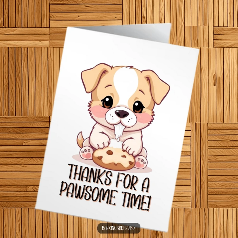 Funny Free Printable Thank You Card of a little puppy with flour dusted on its nose, carefully patting a cookie.