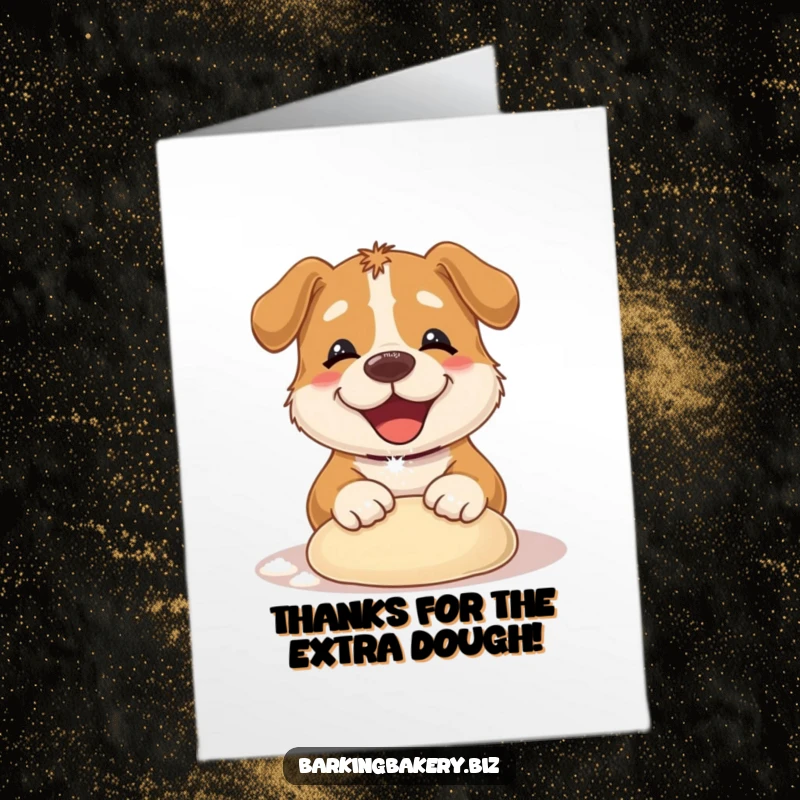 Funny Free Printable Thank You Card with a cute dog covered in flour, making dough.