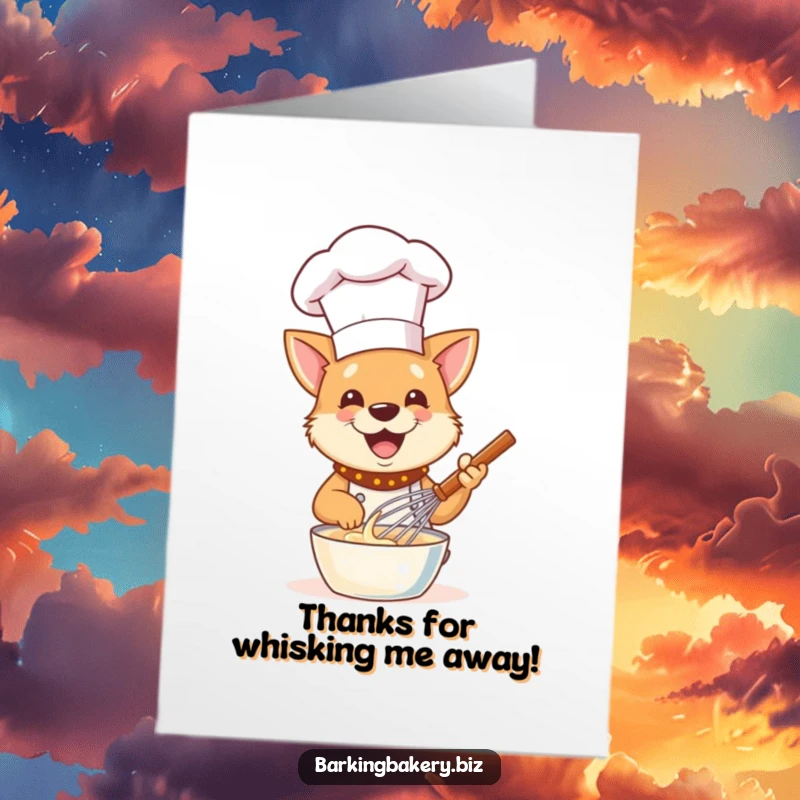 Funny Free Printable Thank You Card featuring an excited dog chef wearing a tall hat, happily whisking batter for a treat.