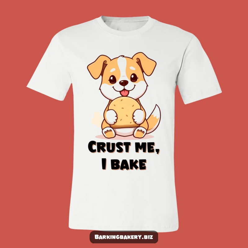 Funny Bread Baker Dog T-Shirt: Proud Pup Fresh Loaf Tee
