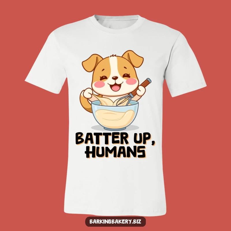 Funny Whisking Dog T-Shirt - Happy Baker Pup, Ideal Funny Gift